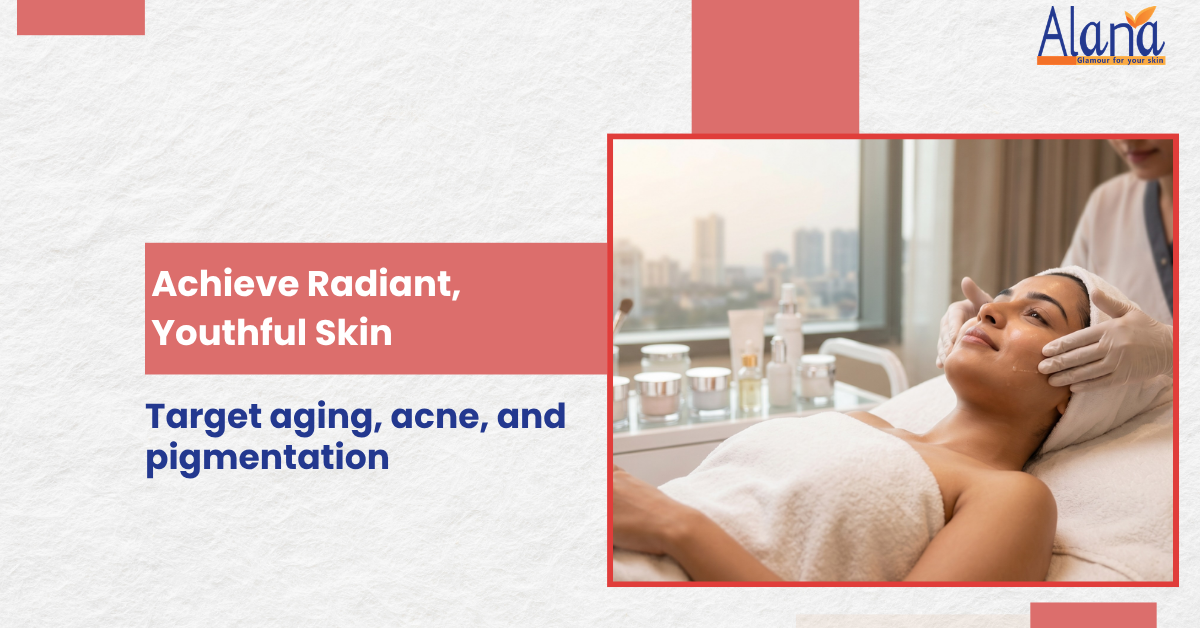 Facial Care Services in Mumbai - Alana Clinic